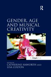 Gender Age and Musical Creativity