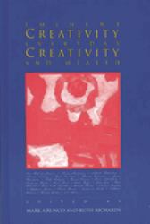 Eminent Creativity, Everyday Creativity, and Health