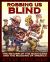 Robbing Us Blind : The Return of the Bush Gang and the Mugging of America