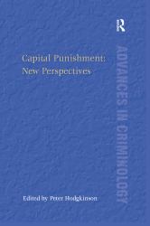 Capital Punishment : New Perspectives