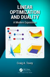 Linear Optimization and Duality : A Modern Exposition