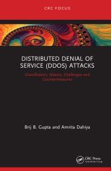 Distributed Denial of Service (ddos) Attacks