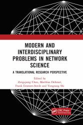 Modern and Interdisciplinary Problems in Network Science : A Translational Research Perspective