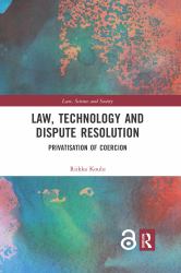 Law Technology and Dispute Resolution