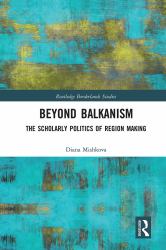 Beyond Balkanism