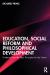 Education Social Reform and Philosophical Development