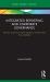 Integrated Reporting and Corporate Governance : Boards, Long-Term Value Creation, and the New Accountability