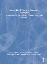 Nature-Based Play and Expressive Therapies