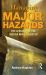 Managing Major Hazards : The Lessons of the Moura Mine Disaster