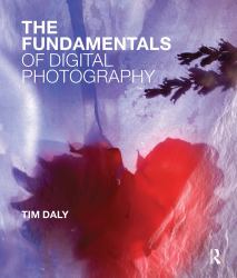 The Fundamentals of Digital Photography