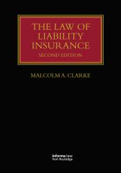 The Law of Liability Insurance