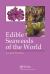 Edible Seaweeds of the World