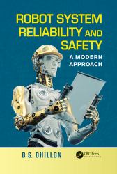 Robot System Reliability and Safety