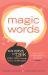 Magic Words