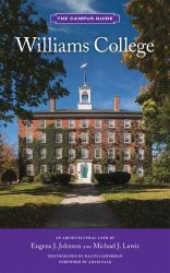 Williams College : The Campus Guide