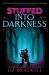 Into Darkness (Stuffed, Book 2)