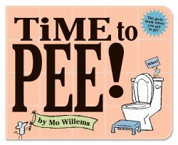 Time to Pee! Board Book