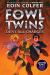 Fowl Twins Deny All Charges, the-A Fowl Twins Novel, Book 2