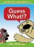 Guess What!?-An Unlimited Squirrels Book