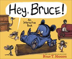 Hey, Bruce! : An Interactive Book