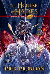 The House of Hades: the Graphic Novel : Heroes of Olympus, Book 4