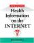 How to Find Health Information on the Internet