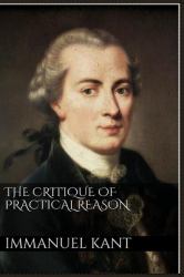 The Critique of Practical Reason