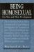 Being Homosexual : Gay Men and Their Development