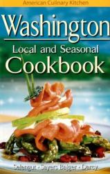 Washington Local and Seasonal Cookbook