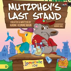 Mutzphey's Last Stand : A Mutzphey and Milo Story!