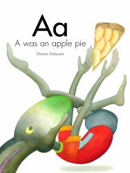 A Was an Apple Pie