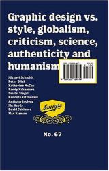 Emigre: GLOBAL DESIGN, vs. Globalism, Critisism, SCIENCE, AUTHENTIcity and Humanism - #67