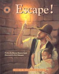 Escape! : A Story of the Underground Railroad