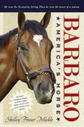 Barbaro : America's Horse