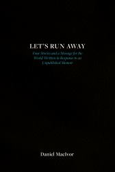 Let's Run Away