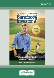 The Barefoot Investor : The Only Money Guide You'll Ever Need