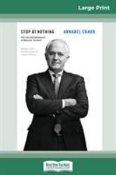 Stop at Nothing : The Life and Adventures of Malcolm Turnbull (16pt Large Print Edition)