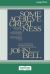 Some Achieve Greatness : Lessons on Leadership and Character from Shakespeare and One of His Greatest Admirers [Large Print 16pt]