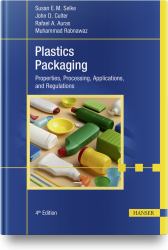 Plastics Packaging, 4e : Properties, Processing, Applications, and Regulations