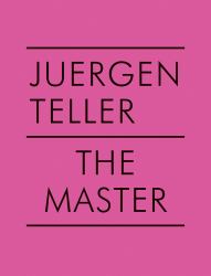 Juergen Teller: the Master V