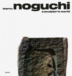 Isamu Noguchi: a Sculptor's World