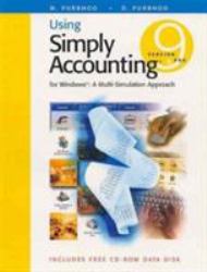 Using Simply Accounting Version 9.0 for Windows : A Multi-Simulation Approach