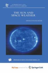 The Sun and Space Weather