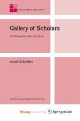 Gallery of Scholars