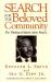 Search for the Beloved Community : The Thinking of Martin Luther King, Jr.