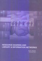 Resource Sharing and Library and Information Science Networks