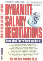 Dynamite Salary Negotiations : 4th Edition