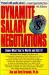 Dynamite Salary Negotiations : 4th Edition