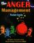 The Anger Management Pocket Guide : How to Control Anger Before It Controls You!