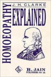 Homoeopathy Explained